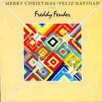 Freddy Fender - Merry Christmas - Feliz Navidad